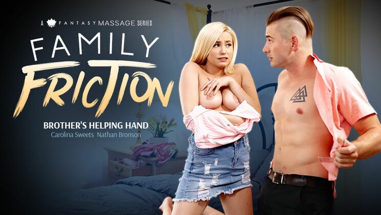 [FamilySexMassage] - Stepsister's Big Tits Get Brother's Attention - Nathan Bronson - Carolina Sweets