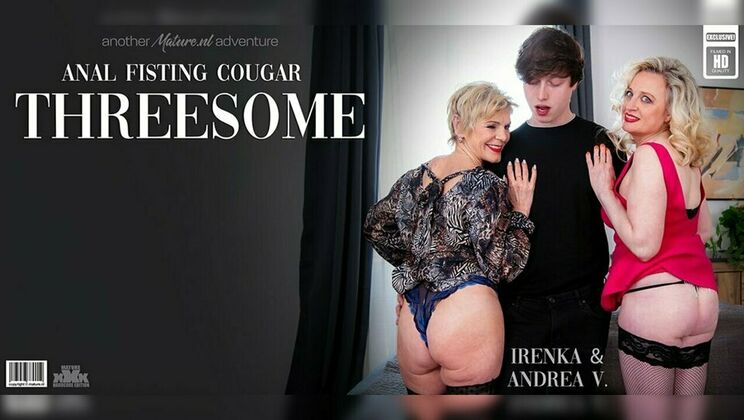 [Mature.nl] - Fisting and Facial: Irenka and Andrea V.'s Threesome with a Toyboy - Irenka - Andrea V. - Lenny Yankee