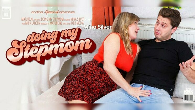 [Mature.nl] - This young guy loves his big ass Czech stepmom - Mick Larsen - Mina Silver