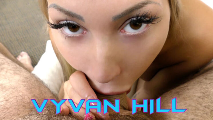 [WakeupnFuck] - Vyvan Hill's Deepthroat Skills