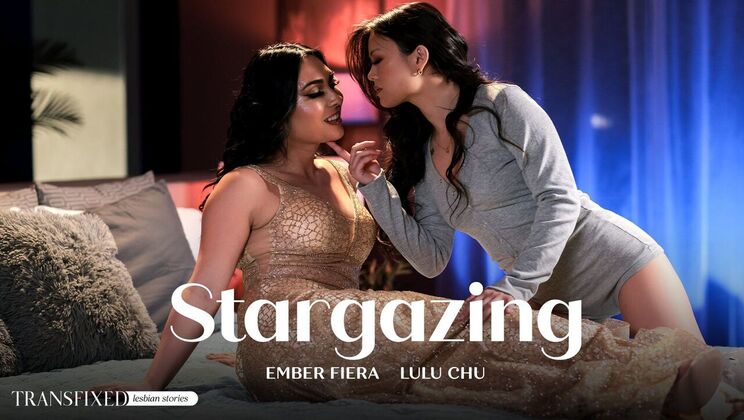 [Transfixed] - Lulu Chu Stargazing with Big Boobs - Lulu Chu - Ember Fiera