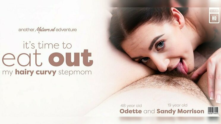 Stepmom Odette's Wet Pussy Gets Licked by Sandy