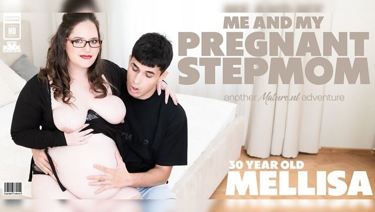 [Mature.nl] - Shaved Pregnant Stepmom Melissa’s Hot Creampie with Stepson - Mellisa - Bruno Baxter